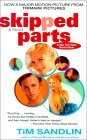 Skipped Parts (GroVont Trilogy, #1)