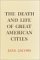The Death and Life of Great American Cities