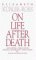 On Life After Death