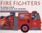Fire Fighters