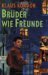 Brüder Wie Freunde