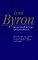 Lord Byron: Selected Letters and Journals,