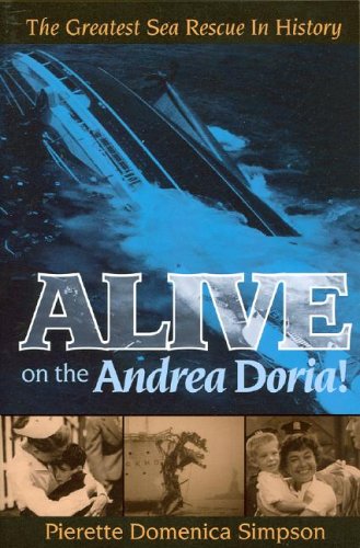 Alive on the Andrea Doria!: The Greatest Sea Rescue in History