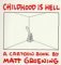 Childhood Is Hell