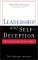 Leadership and Self-Deception: Getting Out of the Box