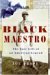 Black Maestro: The Epic Life of an American Legend