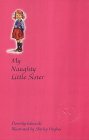 My Naughty Little Sister (Naughty Little Sister #1)