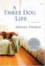 A Three Dog Life