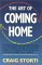 The Art of Coming Home