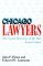 Chicago Lawyers, Revised Edition: The Social Structure of the Bar