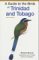 A Guide To The Birds Of Trinidad And Tobago