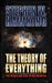 The Theory of Everything: The Origin and Fate of the Universe