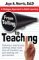 From Telling To Teaching: A Dialogue Approach To Adult Learning