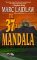 The 37th Mandala by Marc Laidlaw The 37th Mandala by Marc Laidlaw