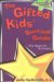 The Gifted Kids' Survival Guide, for Ages 10 and under