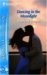Dancing In The Moonlight (Cowboys of Cold Creek, #2)