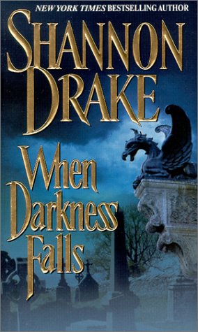 When Darkness Falls (The Alliance Vampires, #2)  - Shannon Drake, Heather Graham