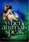When Animals Speak: Advanced Interspecies Telepathic Communications