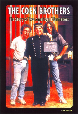 The Coen Brothers: The Story of Two American Filmmakers