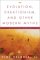 Evolution, Creationism, and Other Modern Myths: A Critical Inquiry