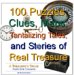 100 Puzzles, Clues, Maps, Tantalizing Tales, and Stories of Real Treasure: A Treasure's Trove Puzzle Book Companion