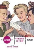The Gender and Consumer Culture Reader