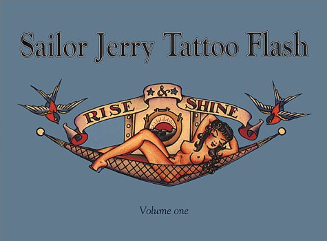 sailor jerry tattoo flash vol 1 by sailor jerry collins sailor jerry tattoo flash vol 1 by sailor jerry collins