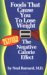 Foods That Cause You to Lose Weight: The Negative Calorie Effect