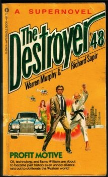 Profit Motive (The Destroyer Vol.48)