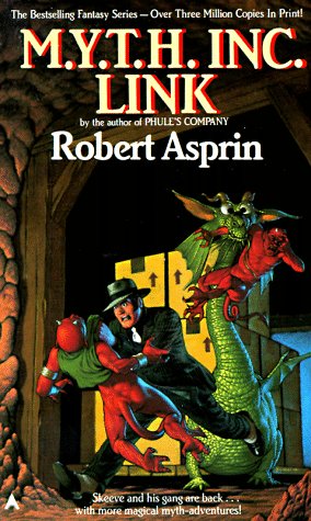  M.Y.T.H. Inc. Link (Myth Adventures, #7) (New audible release) - Robert Asprin