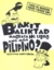 Bakit Baligtad Magbasa ng Libro ang mga Pilipino?