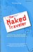 The Naked Traveler