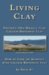 Living Clay Nature's Own Miracle Cure