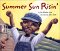 Summer Sun Risin'