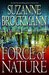 Force of Nature (Troubleshooters, #11)