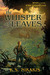 The Whisper of Leaves (Kira Chronicles, #1)