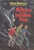 The Mystery of the Invisible Dog (Alfred Hitchcock and The Three Investigators, #23)