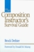 The Composition Instructor's Survival Guide