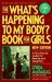 The What's Happening to My Body? Book for Boys: A Growing Up Guide for Parents and Sons