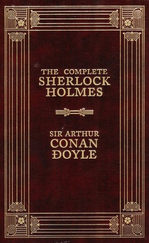 The Complete Sherlock Holmes Vol. 2 by Arthur Conan Doyle (2003, Paperback) The Complete Sherlock Holmes Vol. 2 by Arthur Conan Doyle (2003, Paperback)
