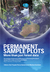 Permanent sample plots: more than just forest data
