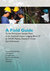 A field guide to the permanent sample plots in the reduced-impact logging block 27 at CIFOR Malinau research forest East Kalimantan