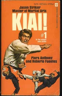 Jason Striker, Master of Martial Arts: Kiai! (Jason Striker Vol.1)