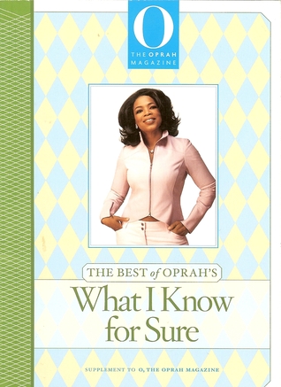 oprah winfrey book list the best of oprah s what i know for sure by oprah winfrey oprah winfrey book list the best of oprah s what i know for sure by oprah winfrey