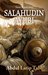 Salahudin: Penakluk Jerusalem