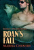 Roan's Fall (Roxie's Protectors, #1)