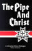 The Pipe and Christ: A Christian-Sioux Dialogue