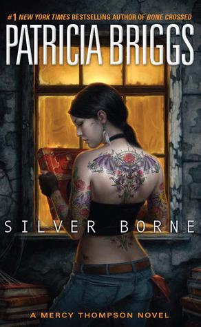 Silver Borne (Mercy Thompson, #5)