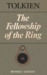 The Fellowship of the Ring (The Lord of the Rings, #1)