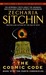 The Cosmic Code (The Earth Chronicles, #6)